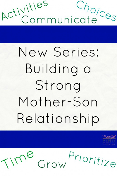 Mothers and sons need to have strong relationships