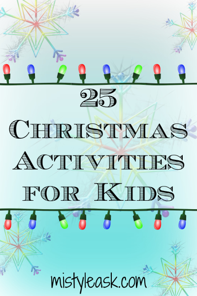 25 Christmas Activities for Kids