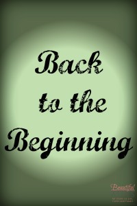 Looking back at the beginning of the Bible!