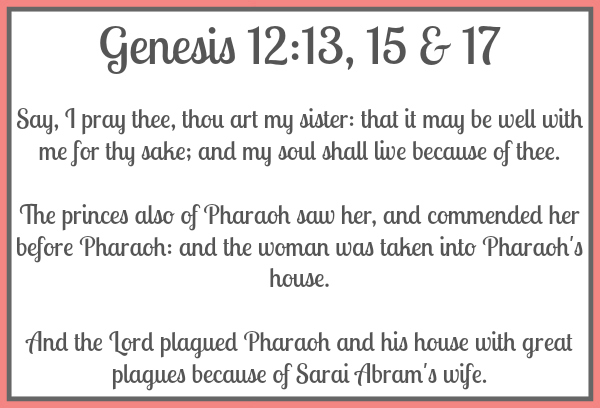Genesis 12:13, 15 & 17