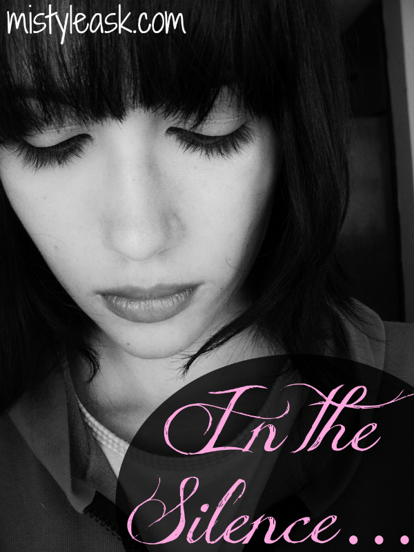 Read more about the article In the Silence…