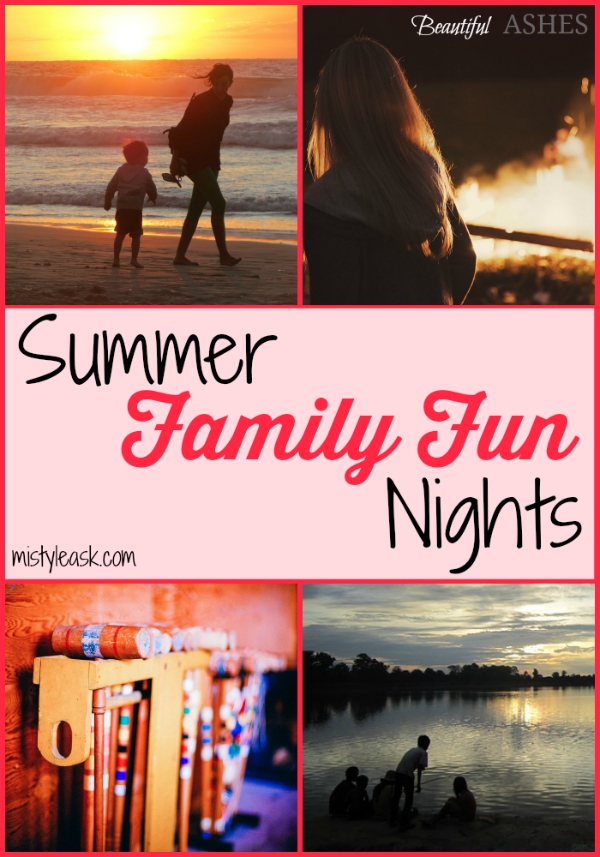 Summer Family Fun Nights - By Misty Leask