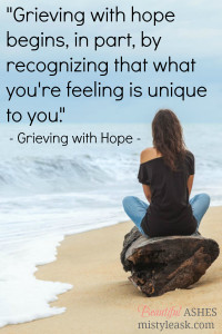learning to grieve with hope, learning to grieve, grieve with hope, grieve, grief