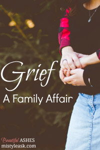 grief a family affair, grief